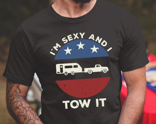 Simonandcool I Am Sexy And I Tow It Funny Camping T Shirt
